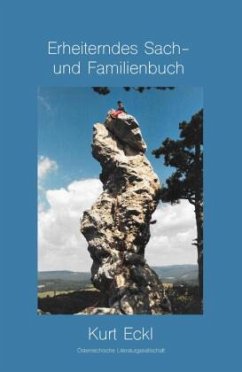 Erheiterndes Sach- und Familienbuch - Eckl, Kurt