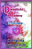 Dwaallicht Academy (eBook, ePUB)