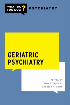 Geriatric Psychiatry (eBook, PDF)