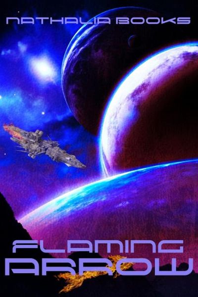 Flaming Arrow (Nova Babylon, #2) (eBook, ePUB)
