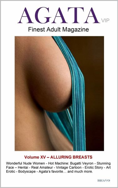 AGATA Vip: Alluring Breasts (eBook, ePUB) AGATA Vip: Alluring Breasts (eBook, ePUB)
