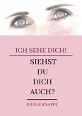 Ich sehe Dich! (eBook, ePUB)