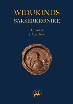 Widukinds Sakserkrønike - Widukind, Widukind;Jacobsen, Jacob Peter