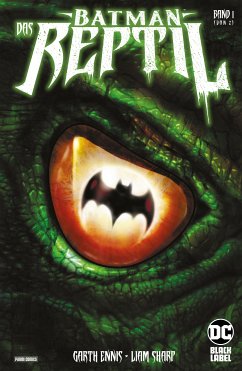 Batman: Das Reptil (eBook, ePUB) - Garth Ennis