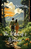 The Werewolf's Wedding (The Midnight Valley Saga) (eBook, ePUB)