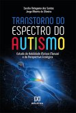 Transtorno do Espectro do Autismo (eBook, ePUB) Transtorno do Espectro do Autismo (eBook, ePUB)