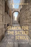 Search for the Sacred Scroll (eBook, ePUB) Search for the Sacred Scroll (eBook, ePUB)