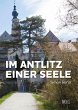 IM ANTLITZ EINER SEELE - Bild 1