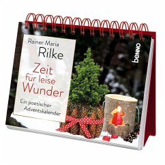 Zeit für leise Wunder - Rilke, Rainer Maria