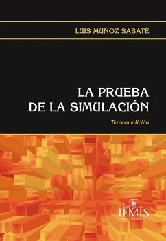 La prueba de la simulación (eBook, PDF) - Muñoz Sabaté, Luis