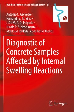 Diagnostic of Concrete Samples Affected by Internal Swelling Reactions - Azevedo, António C.;Silva, Fernando A.N.;Delgado, João M.P.Q.
