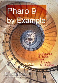 Pharo 9 by example - Ducasse, Stéphane;Rakic, Gordana;Kaplar, Sebastijan
