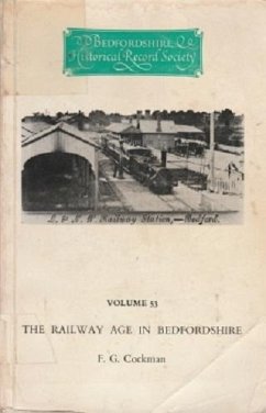 Cover The Railway Age in Bedfordshire (eBook, PDF)