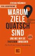 XXL-Leseprobe: Warum Ziele Quatsch sind... - Bild 1