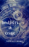 Brothers in Crime (Realms of Carminba, #2) (eBook, ePUB)