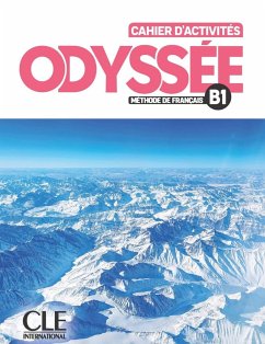 Odyssée B1. Cahier d'activités + Audio en ligne