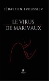 Le virus de Marivaux (eBook, ePUB)