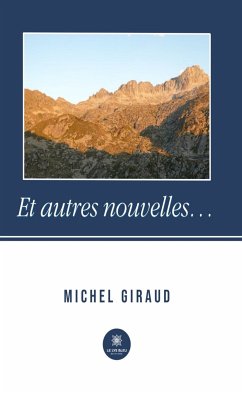 Et autres nouvelles… (eBook, ePUB) - Giraud, Michel