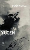 Yugen (eBook, ePUB)