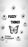 Fuzzy things (eBook, ePUB)