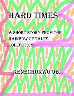 Hard Times (eBook, ePUB) - Obi, Kenechukwu