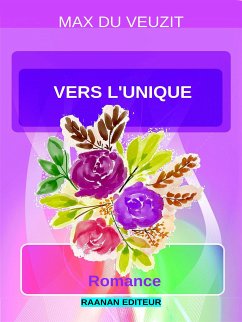 Vers l'unique (eBook, ePUB) - du Veuzit, Max