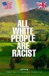 All White People are Racist (eBook,... - Bild 1