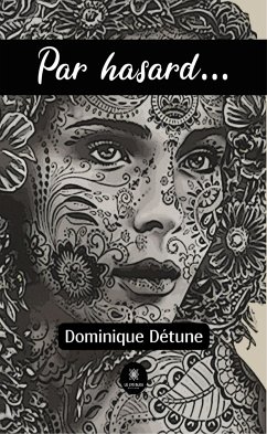 Par hasard... (eBook, ePUB) - Détune, Dominique