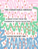 The Charitable Smoker (eBook, ePUB)