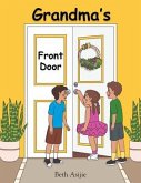 Grandma's Front Door (eBook, ePUB)