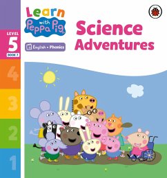 Learn with Peppa Phonics Level 5 Book 7 - Science Adventures (Phonics Reader) (eBook, ePUB) - Peppa Pig