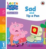 Learn with Peppa Phonics Level 1 Book 2 - Sad and Tip a Pan (Phonics Reader) (eBook, ePUB)