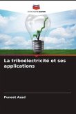 La triboélectricité et ses applications