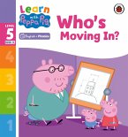 Learn with Peppa Phonics Level 5 Book 14 - Who's Moving In? (Phonics Reader) (eBook, ePUB)