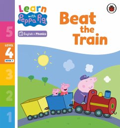 Learn with Peppa Phonics Level 4 Book 7 - Beat the Train (Phonics Reader) (eBook, ePUB) - Peppa Pig
