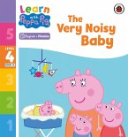 Learn with Peppa Phonics Level 4 Book 16 - The Very Noisy Baby (Phonics Reader) (eBook, ePUB)