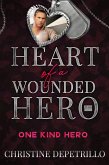 One Kind Hero (Heart of a Wounded Hero) (eBook, ePUB)