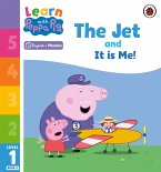 Learn with Peppa Phonics Level 1 Book 6 - The Jet and It is Me! (Phonics Reader) (eBook, ePUB)