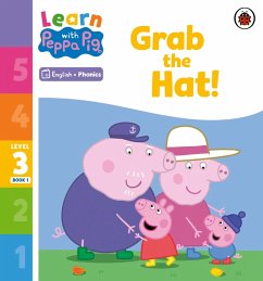 Learn with Peppa Phonics Level 3 Book 1 - Grab the Hat! (Phonics Reader) (eBook, ePUB) - Peppa Pig