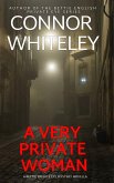A Very Private Woman: A Bettie English Private Eye Mystery Novella (The Bettie English Private Eye Mysteries, #1) (eBook, ePUB)