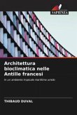 Architettura bioclimatica nelle Antille francesi