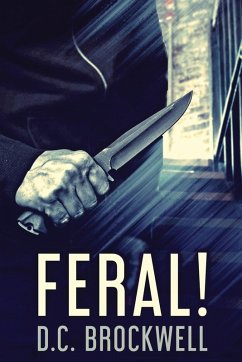 Feral! - Brockwell, D. C.