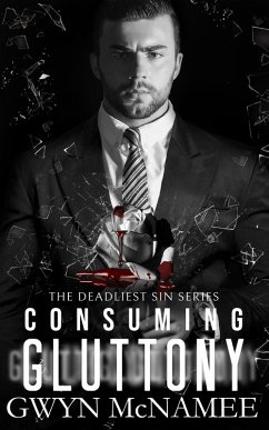 Consuming Gluttony (The Deadliest Sin Series, #20) (eBook, ePUB) - McNamee, Gwyn