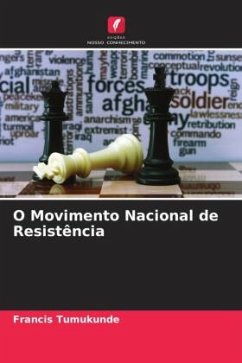 O Movimento Nacional de Resistência - Tumukunde, Francis