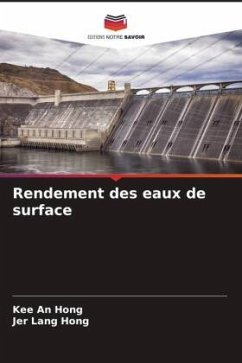 Rendement des eaux de surface - Hong, Kee An;Hong, Jer Lang