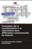 Évaluation de la sensibilisation à la vasectomie dans différentes communautés du Gujurat