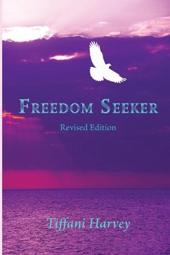 Freedom Seeker - Harvey, Tiffani