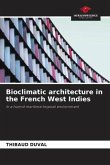 Bioclimatic architecture in the French West Indies