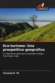 Eco-turismo: Una prospettiva geografica