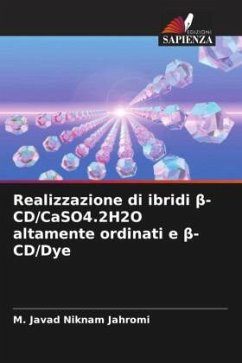 Realizzazione di ibridi ¿-CD/CaSO4.2H2O altamente ordinati e ¿-CD/Dye - Niknam Jahromi, M. Javad